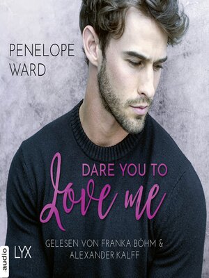 cover image of Dare You to Love Me